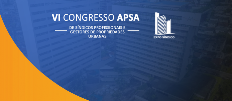 Congresso APSA e Expo Síndico chegam a Recife
